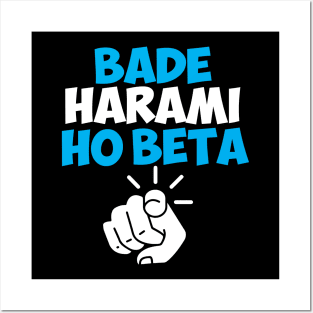 Bade Harami Ho Beta Hindi Meme Posters and Art